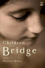 Cover of: Children on the Bridge | Kirsten Miller