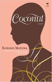 Cover of: Coconut by Kopano Matlwa