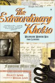 Cover of: The Extraordinary Khotso: Millionaire Medicine Man of Lusikisiki