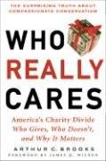 Cover of: Who Really Cares | Arthur C. Brooks