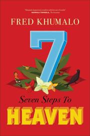 Seven Steps to Heaven by Fred Khumalo