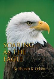 Cover of: Soaring As The Eagle | Rhonda Odom