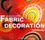 Cover of: The Art and Craft of Fabric Decoration