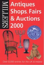 Miller's Antiques Shops, Fairs & Auctions by Mitchell Beazley, Mitchell Beazley Editorial Gr, Mitchell Beazley Editorial