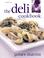 Cover of: The Deli Cookbook