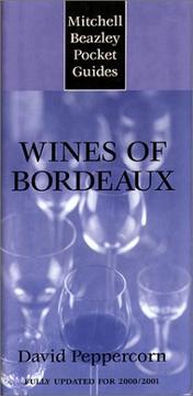 Cover of: Mitchell Beazley Pocket Guide: Wines of Bordeaux: Fully Updated for 2000/2001 (Mitchell Beazley Pocket Guide,)