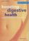 Cover of: Boosting Your Digestive Health (Options for Health)