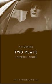 Cover of: Splendour/Tender: Two Plays