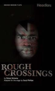 Cover of: Rough Crossings by Simon Schama