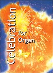 Cover of: Celebration for Organ | Kevin Mayhew