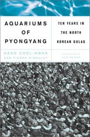 Cover of: The Aquariums of Pyongyang by Kang Chol-Hwan, Pierre Rigoulot