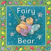 Cover of: Fairy Bear (Glitter Bears)