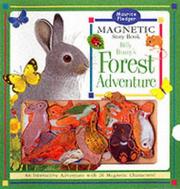 Cover of: Billy Bunny's Forest Adventure (Magnetic Adventures)