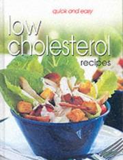 Cover of: Quick and Easy Low Cholesterol