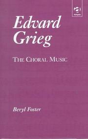 Cover of: Edvard Grieg: The Choral Music