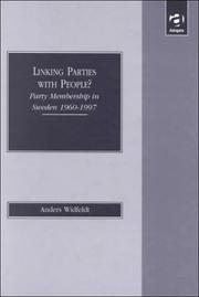 Cover of: Linking Parties With People?: Party Membership in Sweden 1960-1997