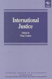 International Justice (ALSP Series (Association for Legal and Social) by The University of Reading, UK Tony Coates