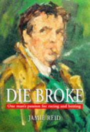 Cover of: Die Broke