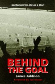 Cover of: Behind the Goal: Sentenced to Life as a Don