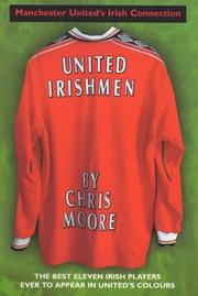 Cover of: United Irishmen by Moore, Chris., Moore, Chris.