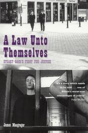 Cover of: A Law Unto Themselves: Stuart Gair's Fight for Justice