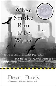 Cover of: When Smoke Ran Like Water by Devra Lee Davis