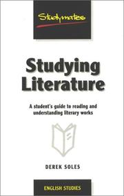 Cover of: Studying Literature: A Practical Guide to Reading & Understanding Fiction, Poems, Plays, & Other Literary Forms (Studymates)