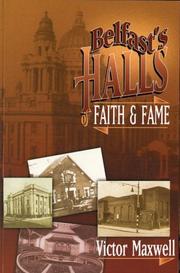 Cover of: Belfast's Halls of Faith and Fame by Victor Maxwell