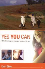 Cover of: Yes You Can!: 20 Testimonies Prove Everyone Can Serve the Lord
