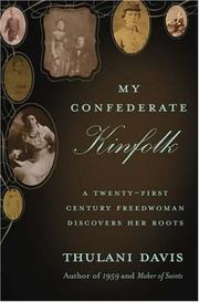 My Confederate kinfolk by Thulani Davis