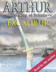 Cover of: Excalibur: Arthur High King of Britain