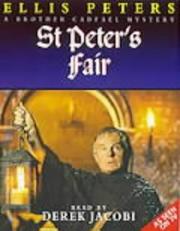 Cover of: St. Peter's Fair by Edith Pargeter