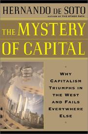 Cover of: The Mystery of Capital by Hernando De Soto