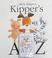 Cover of: Kipper's A to Z (Kipper)