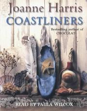 Cover of: Coastliners by Joanne Harris, Joanne Harris