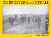Cover of: Old Broxburn and Uphall by Peter Morton