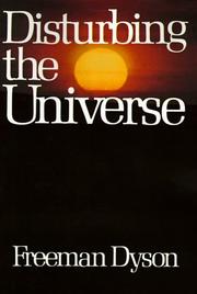 Cover of: Disturbing the Universe by Freeman J. Dyson