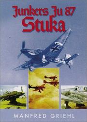 Cover of: Junkers Ju 87 Stuka by Manfred Griehl