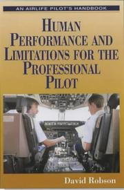 Cover of: Human Performance and Limitations for the Professional Pilot (Airlife Pilot's Handbooks)