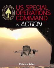Cover of: US Special Operations Command in Action by Patrick Allen