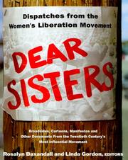 Cover of: Dear Sisters: Dispatches from the Women's Liberation Movement