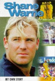 Cover of: Shane Warne: My Own Story