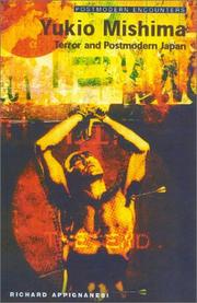 Cover of: Yukio Mishima, Terror and Postmodern Japan by Richard Appignanesi