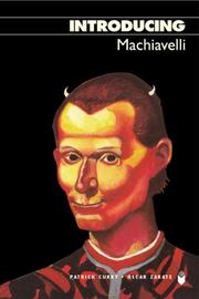 Cover of: Introducing Machiavelli, Third Edition (Introducing...)