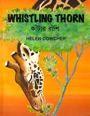 Cover of: Whistling Thorn (Helen Cowcher Series) by Helen Cowcher