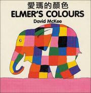 Cover of: Elmer's Colours (English-Chinese) (Elmer series) by David McKee