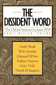 Cover of: The Dissident Word: The Oxford Amnesty Lectures 1995 (Oxford Amnesty Lectures, 1995)