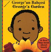 Cover of: George's Garden (English-Turkish) (Senses series)