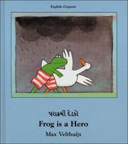 Cover of: Frog Is a Hero (English-Gujatari) (Frog series)