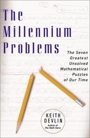 Cover of: The Millennium Problems: The Seven Greatest Unsolved Mathematical Puzzles of Our Time